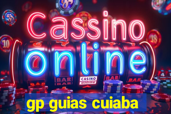 gp guias cuiaba